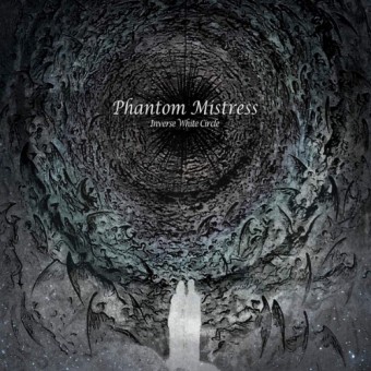 Phantom Mistress - Inverse White Circle - CD DIGIPAK