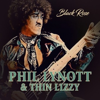 Phil Lynott And Thin Lizzy - Black Rose (Radio Broadcast) - LP COLOURED