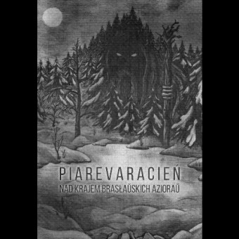 Piarevaracien - Nad Krajem Braslauskich Aziorau - CD DIGIPAK A5