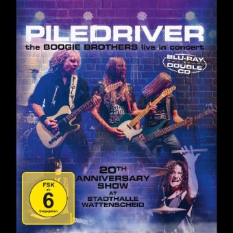 Piledriver - The Boogie Brothers Live In Concert - BLU-RAY + 2CD