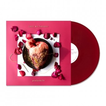 Pinkshift - Love Me Forever - LP COLOURED