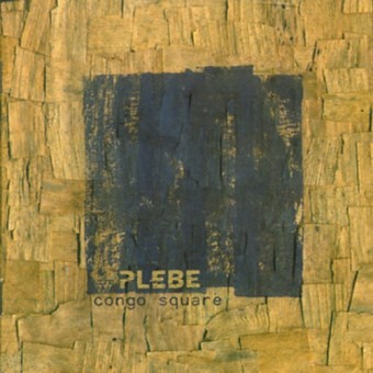 Plèbe - Congo Square - CD