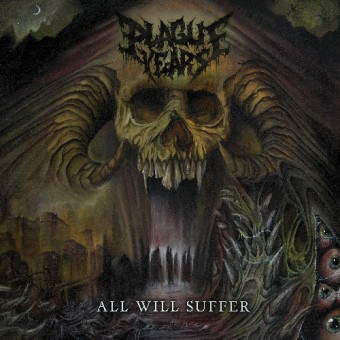 Plague Years - All Will Suffer - CD EP