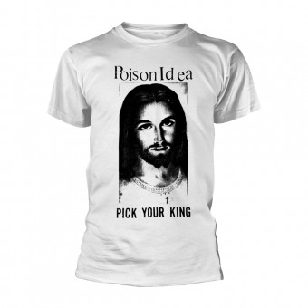 Poison Idea - Pick Your King - T-shirt (Homme)