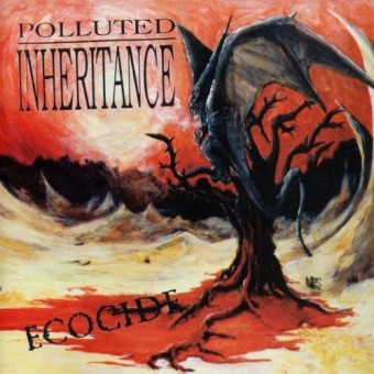 Polluted Inheritance - Ecocide - LP COLOURED