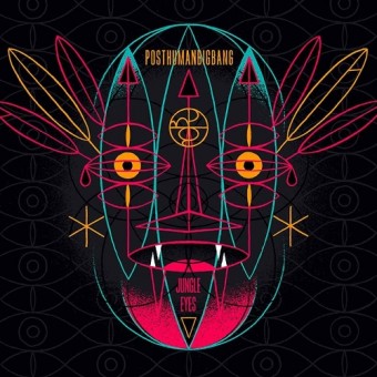 Posthumebigbang - Jungle Eyes - DOUBLE LP GATEFOLD
