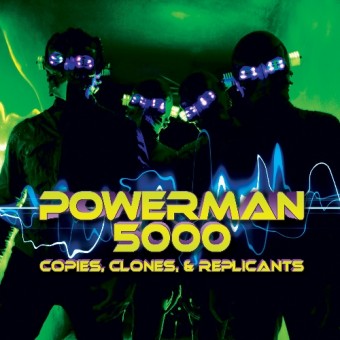 Powerman 5000 - Copies, Clones & Replicants - CD DIGIPAK