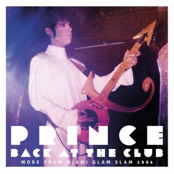 Prince - Back At The Club - DOUBLE LP GATEFOLD