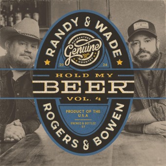 Randy Rogers & Wade Bowen - Hold My Beer, Vol. 3 & 4 - LP