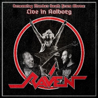 Raven - Screaming Murder Death From Above: Live In Aalborg - CD DIGIPAK