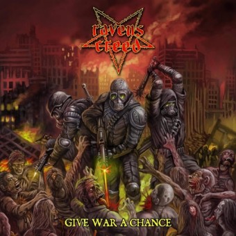 Ravens Creed - Give War A Chance - CD DIGISLEEVE