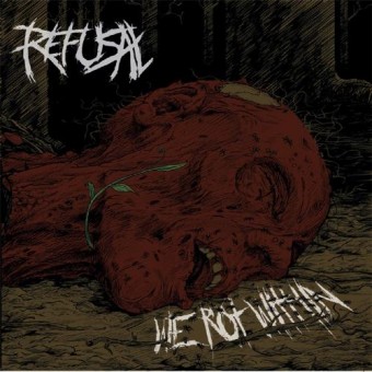 Refusal - We Rot Within - CD