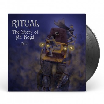 Ritual - The Story Of Mr. Bogd - Part 1 - LP