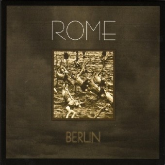 Rome - Berlin - CD DIGIPAK