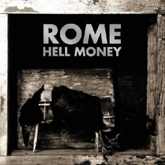Rome - Hell Money - CD DIGIPAK