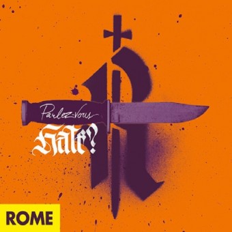 Rome - Parlez Vous Hate? - CD DIGIPAK
