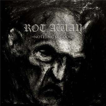 Rot Away - Nothing Is Good - LP