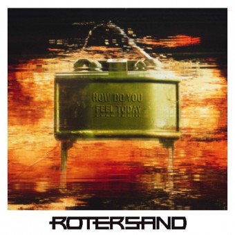 Rotersand - How Do You Feel Today - CD DIGIPAK