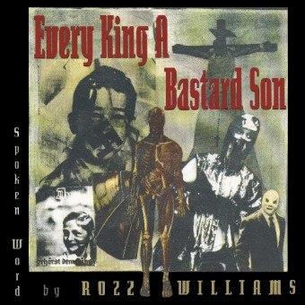 Rozz Williams - Every King A Bastard Son - LP COLOURED