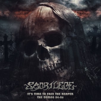 Sacrilege - It’s Time To Face The Reaper - The Demos 84-86 - CD