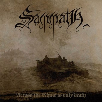 Sammath - Across The Rhine Is Only Death - CD DIGIPAK