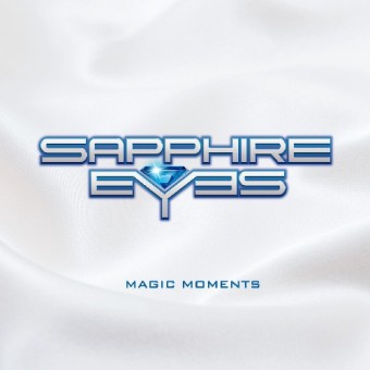 Sapphire Eyes - Magic Moments - CD
