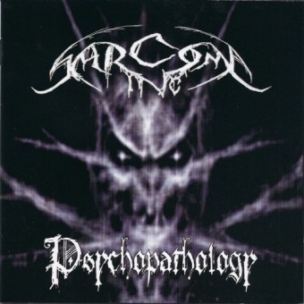 Sarcoma Inc. - Psychopathology - LP