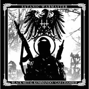 Satanic Warmaster - Black Metal Kommando - Gas Chamber - CD