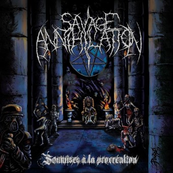 Savage Annihilation - Soumises A La Procreation - CD DIGIPAK