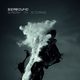 Seabound - Speak in Storms - CD