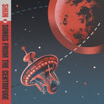 Shun - Songs From The Centrifuge - CD DIGIPAK