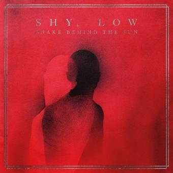Shy, Low - Snake Behind The Sun - DOUBLE LP GATEFOLD