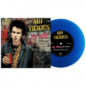 Sid Vicious - My Way - 7" vinyl coloured