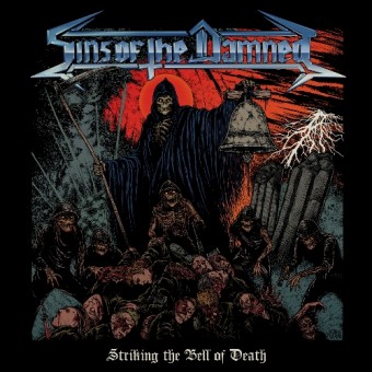 Sins Of The Damned - Striking The Bell Of Death - CD