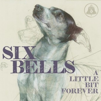 Six Bells - A Little Bit Forever - CD DIGISLEEVE