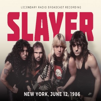Slayer - New York, June 12, 1986 (Legendary Radio Brodcast Recording) - CD DIGIFILE
