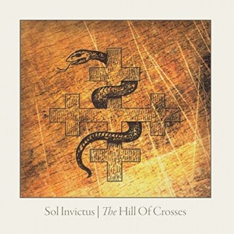Sol Invictus - The Hill Of Crosses - CD DIGIPAK