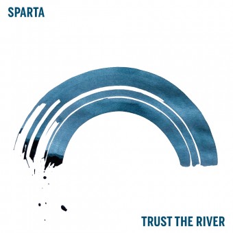 Sparta - Trust The River - CD DIGIPAK