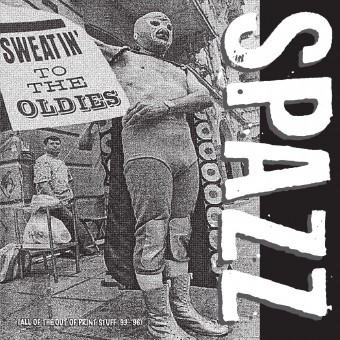 Spazz - Sweatin' To The Oldies - DOUBLE LP