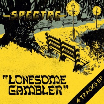 Spectre - Lonesome Gambler - CD EP