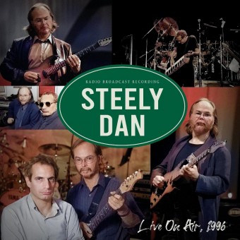 Steely Dan - Live On Air, 1996 (Radio Broadcast Recording) - LP