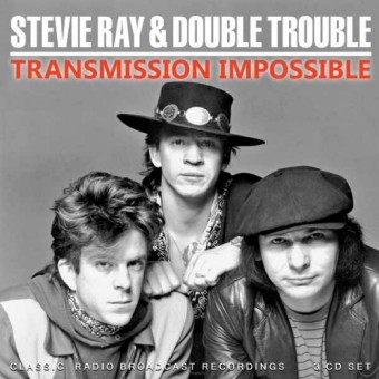 Stevie Ray & Double Trouble - Transmission Impossible (Radio Broadcasts) - 3CD DIGIPAK