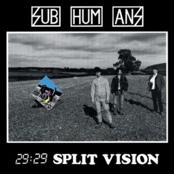 Subhumans - 29:29 Split Vision - CD DIGIPAK