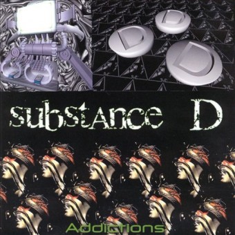 Substance D - Addictions - CD