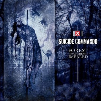 Suicide Commando - Forest Of The Impaled - 2CD DIGIPAK
