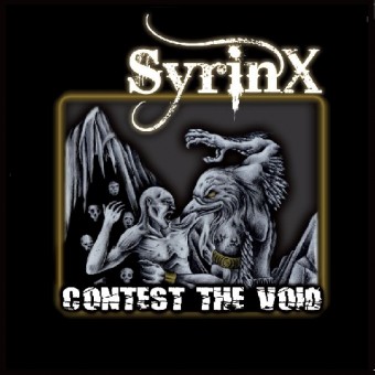 Syrinx - Contest the Void - CD