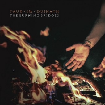 Taur-Im-Duinath - The Burning Bridges - DOUBLE CD