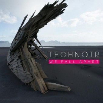 Technoir - We Fall Apart - CD