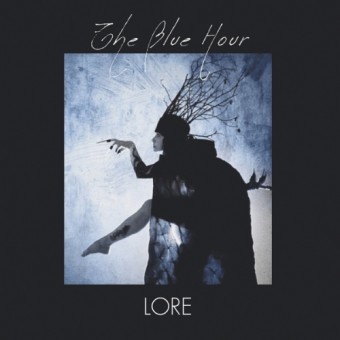 The Blue Hour - Lore - CD DIGIFILE