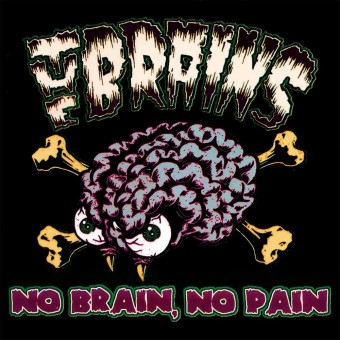 The Brains - No Brain, No Pain - CD DIGIPAK